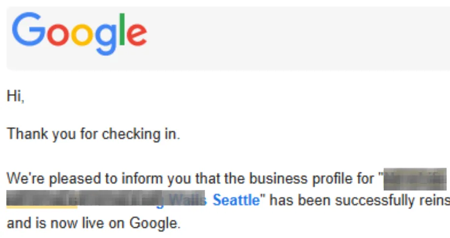 Google email confirming the business profile was successfully reinstated and is now live